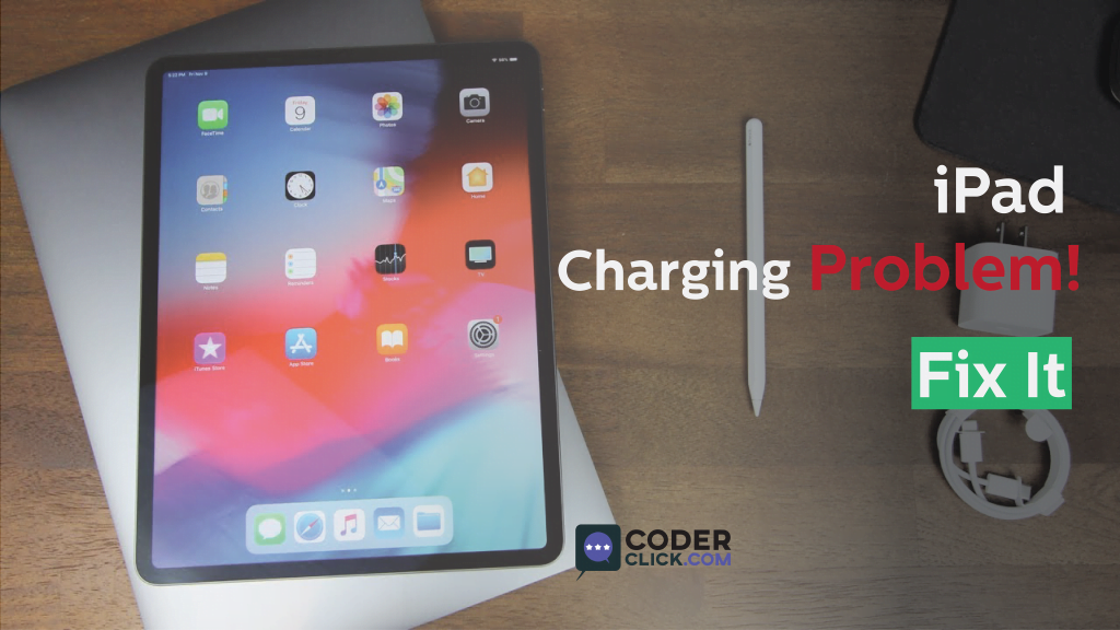 how to fix iPad charging problems