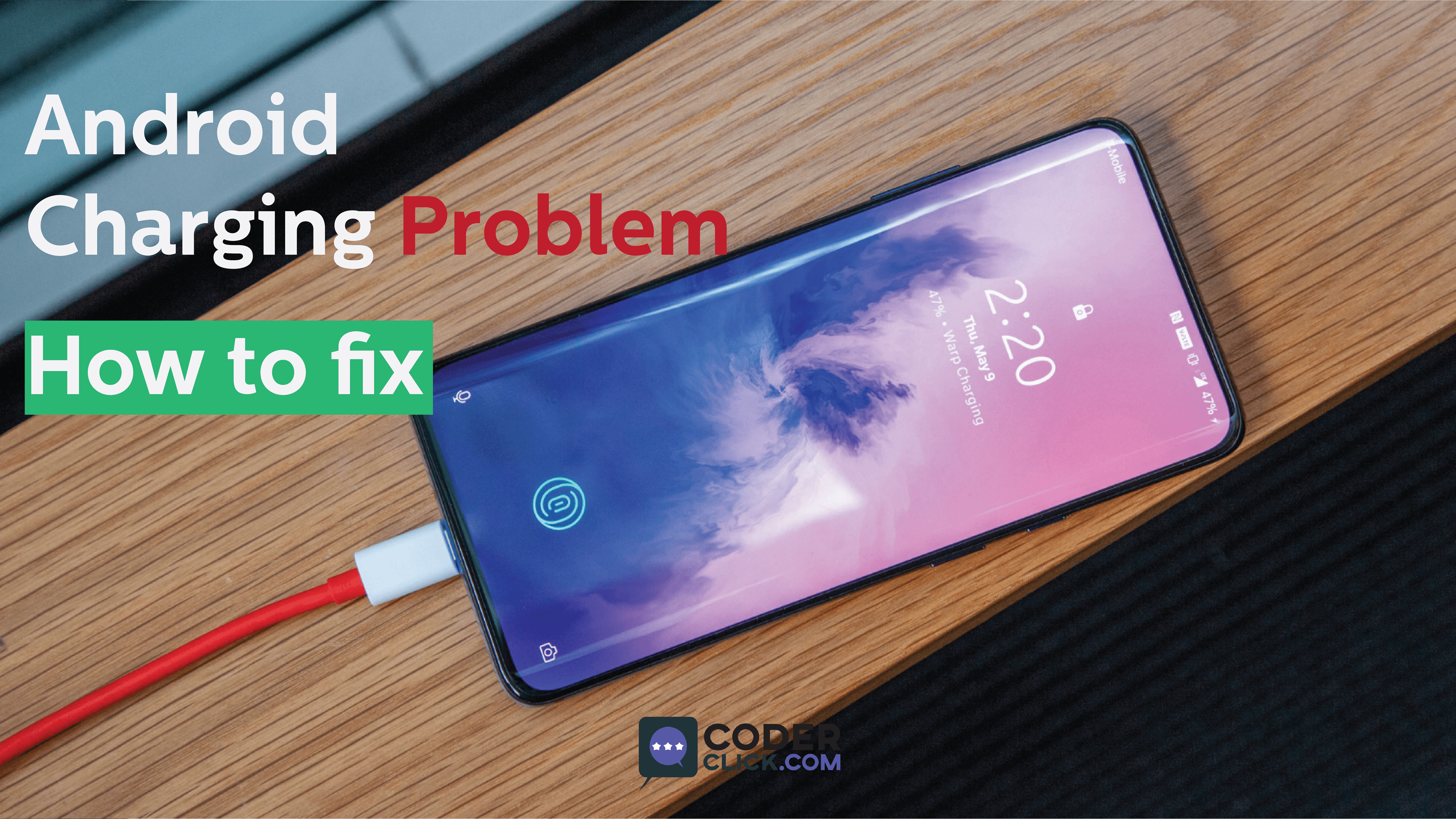 how to fix android charging problems