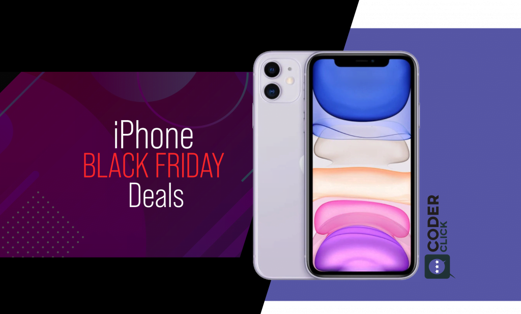 iPhone Black Friday Deals The Best Offers 2020 