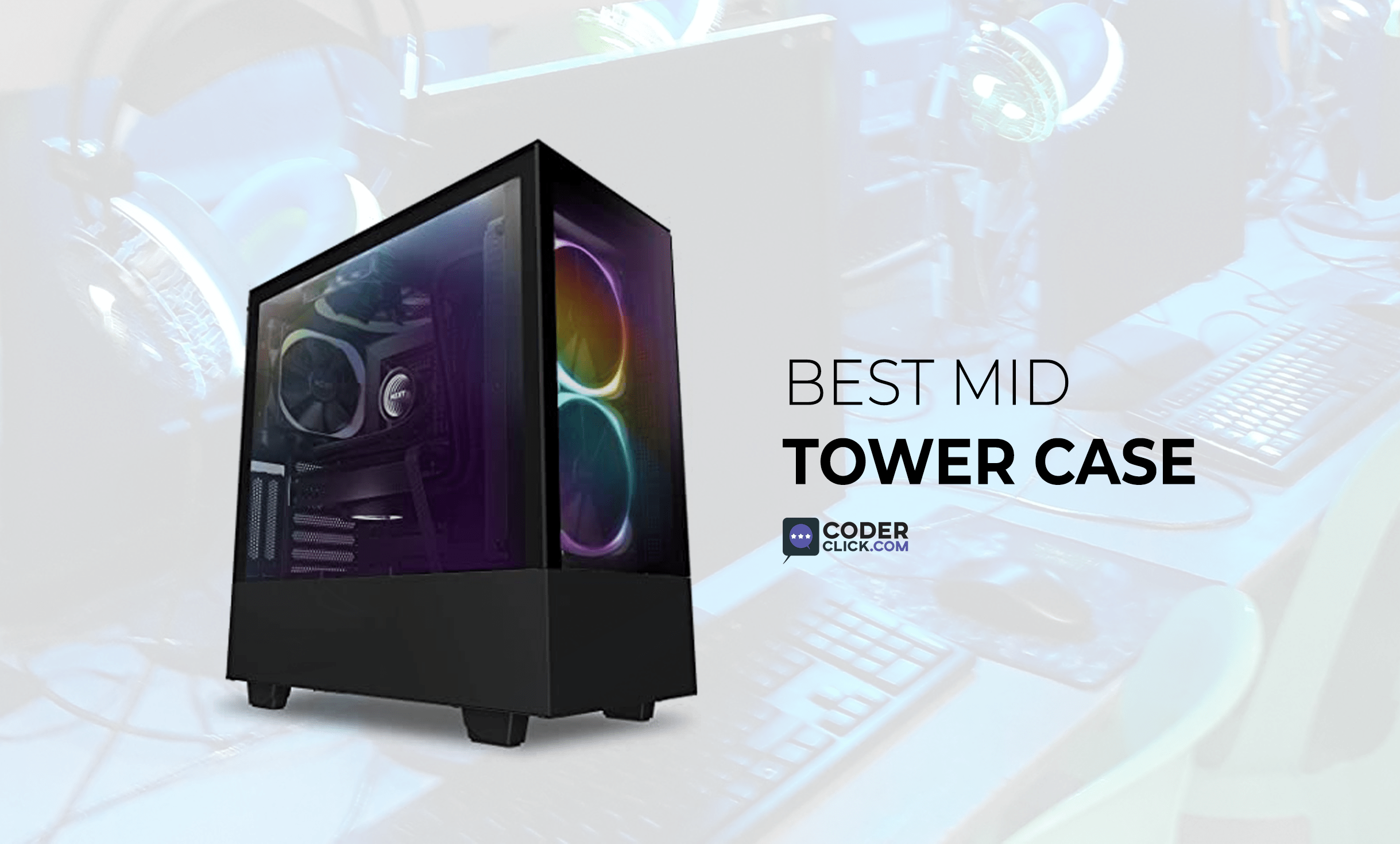 best mid tower case